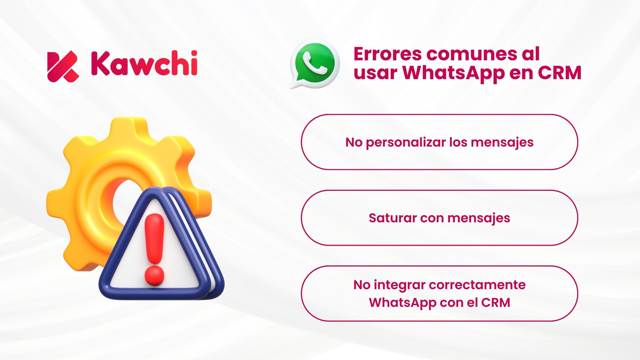 Errores comunes al usar WhatsApp en CRM