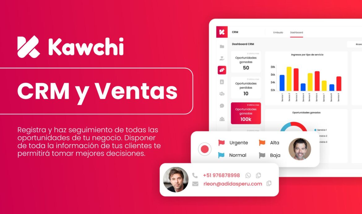 Kawchi CRM y ventas Por qué elegir Kawchi